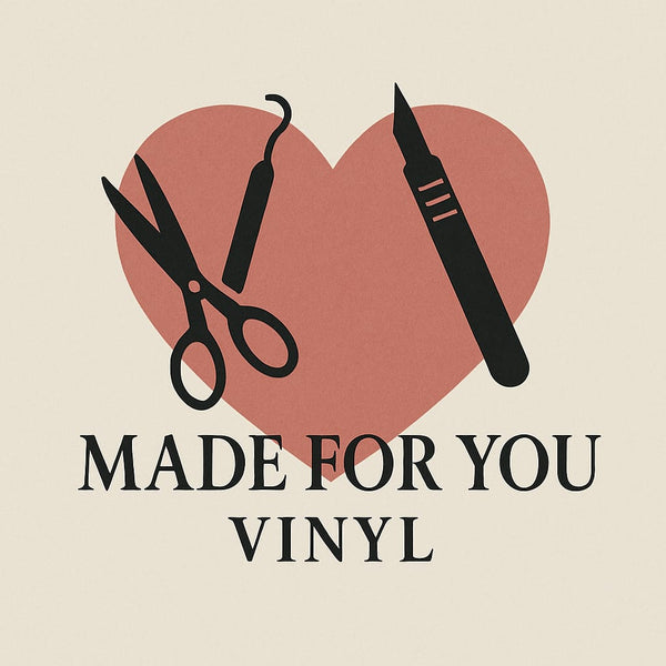 Made for you Vinyl